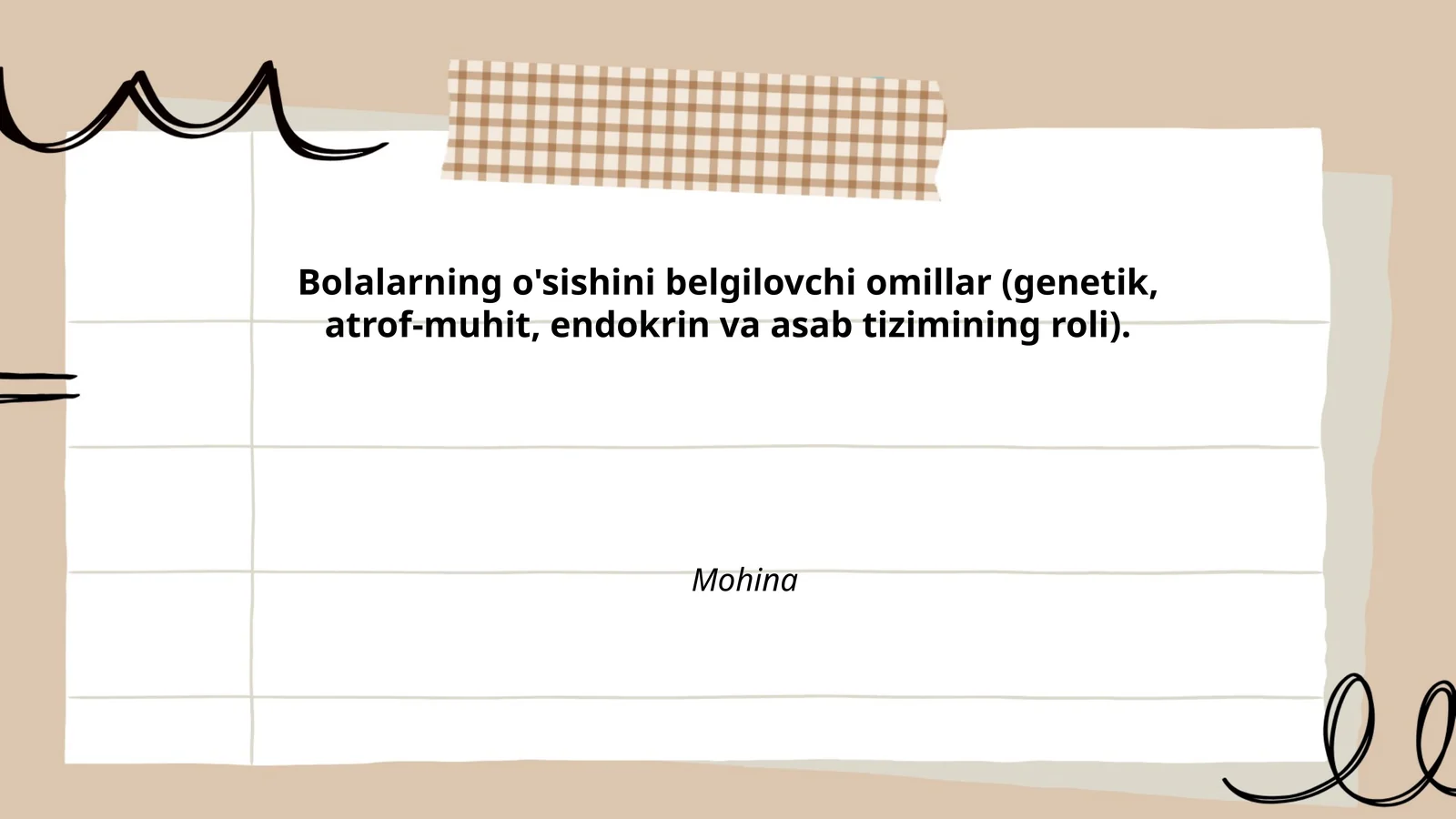 Bolalarning o'sishini belgilovchi omillar