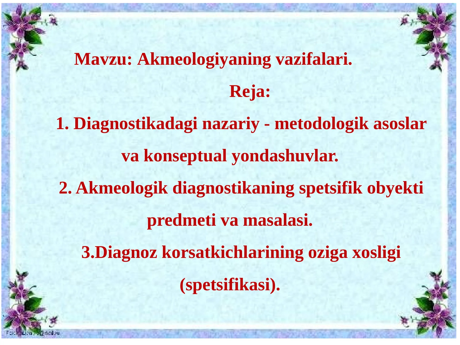 Akmeologiyaning vazifalari