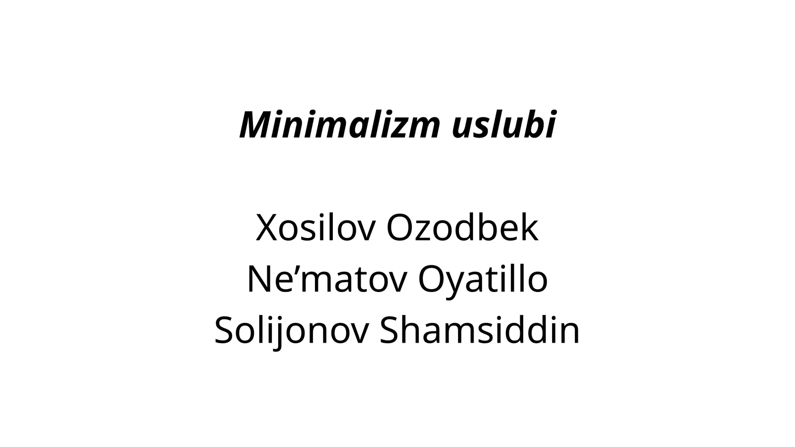 Minimalizm uslubi
