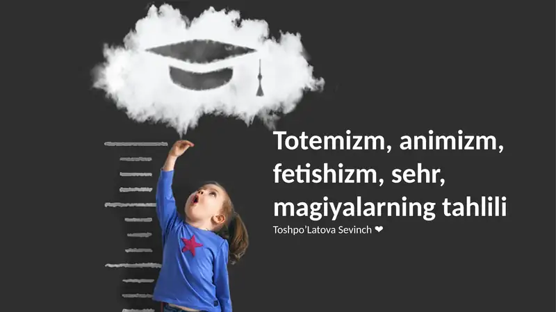 Totemizm, animizm, fetishizm, sehr, magiyalarning tahlili