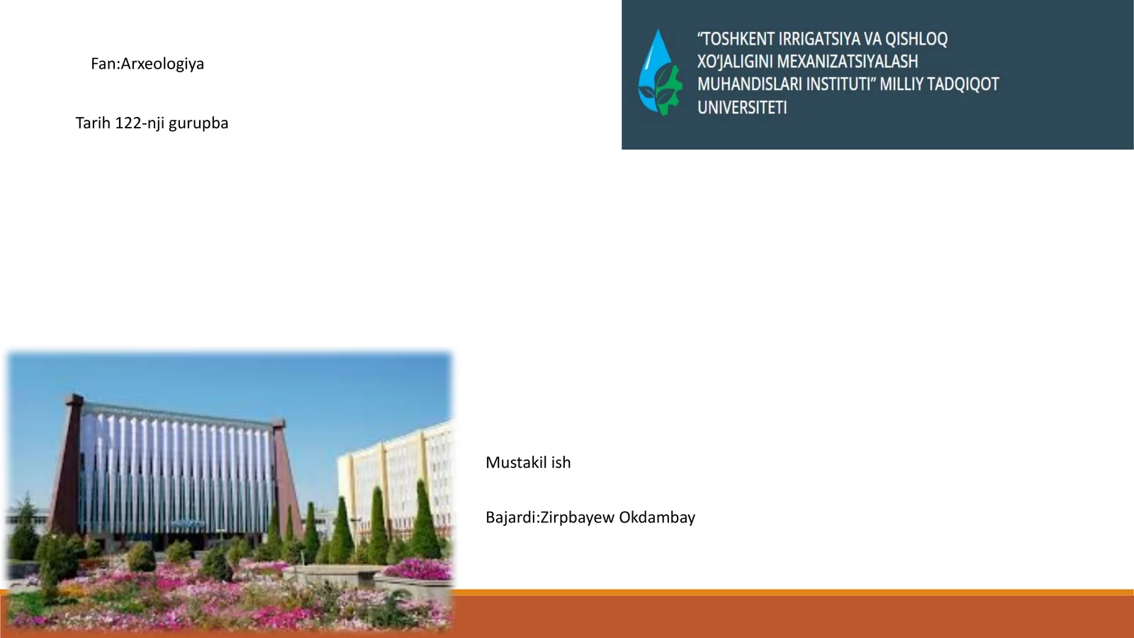 Zamonaviy texnologiyalar arxeologiyada