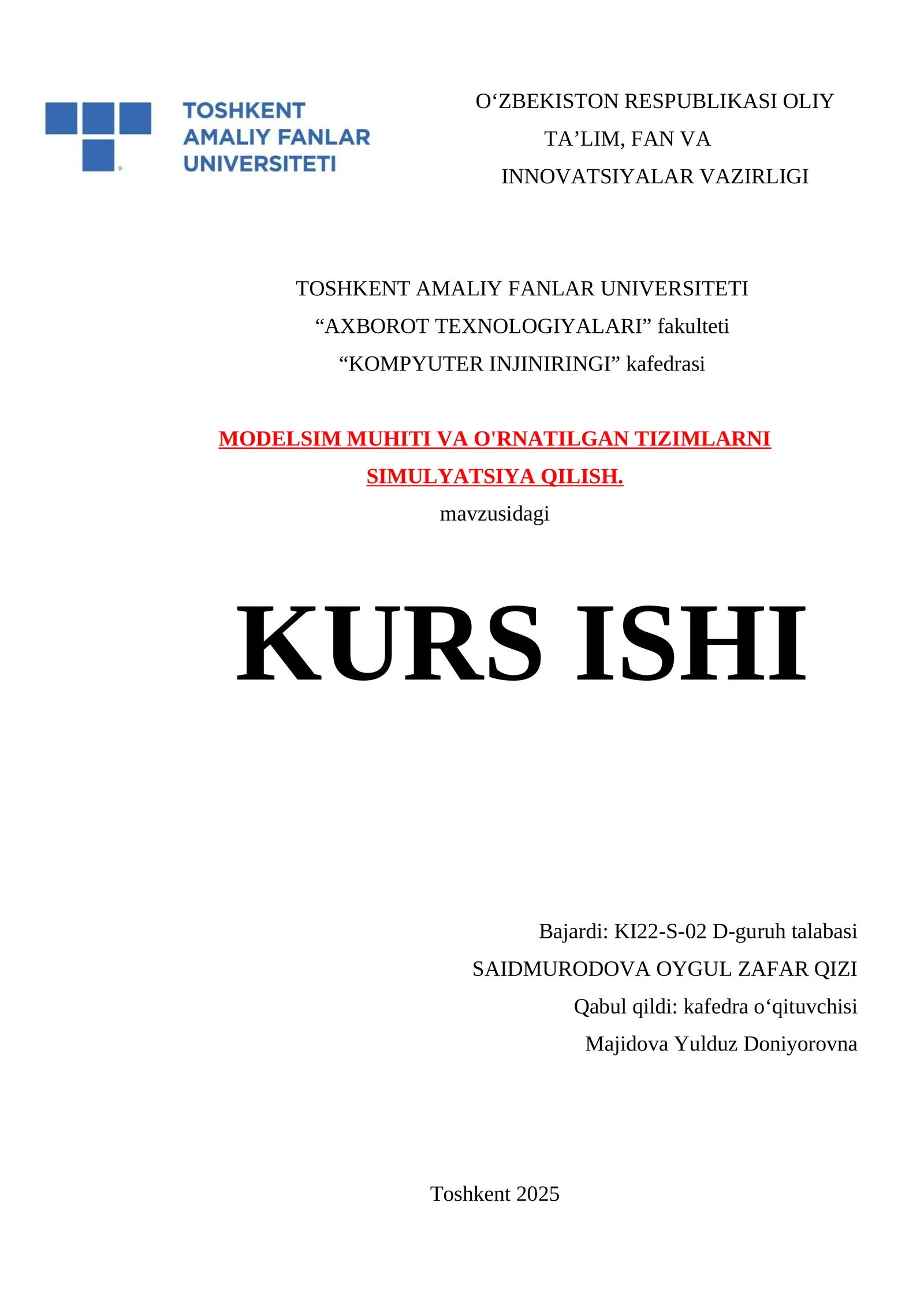 MODELSIM MUHITI VA O'RNATILGAN TIZIMLARNI SIMULYATSIYA QILISH