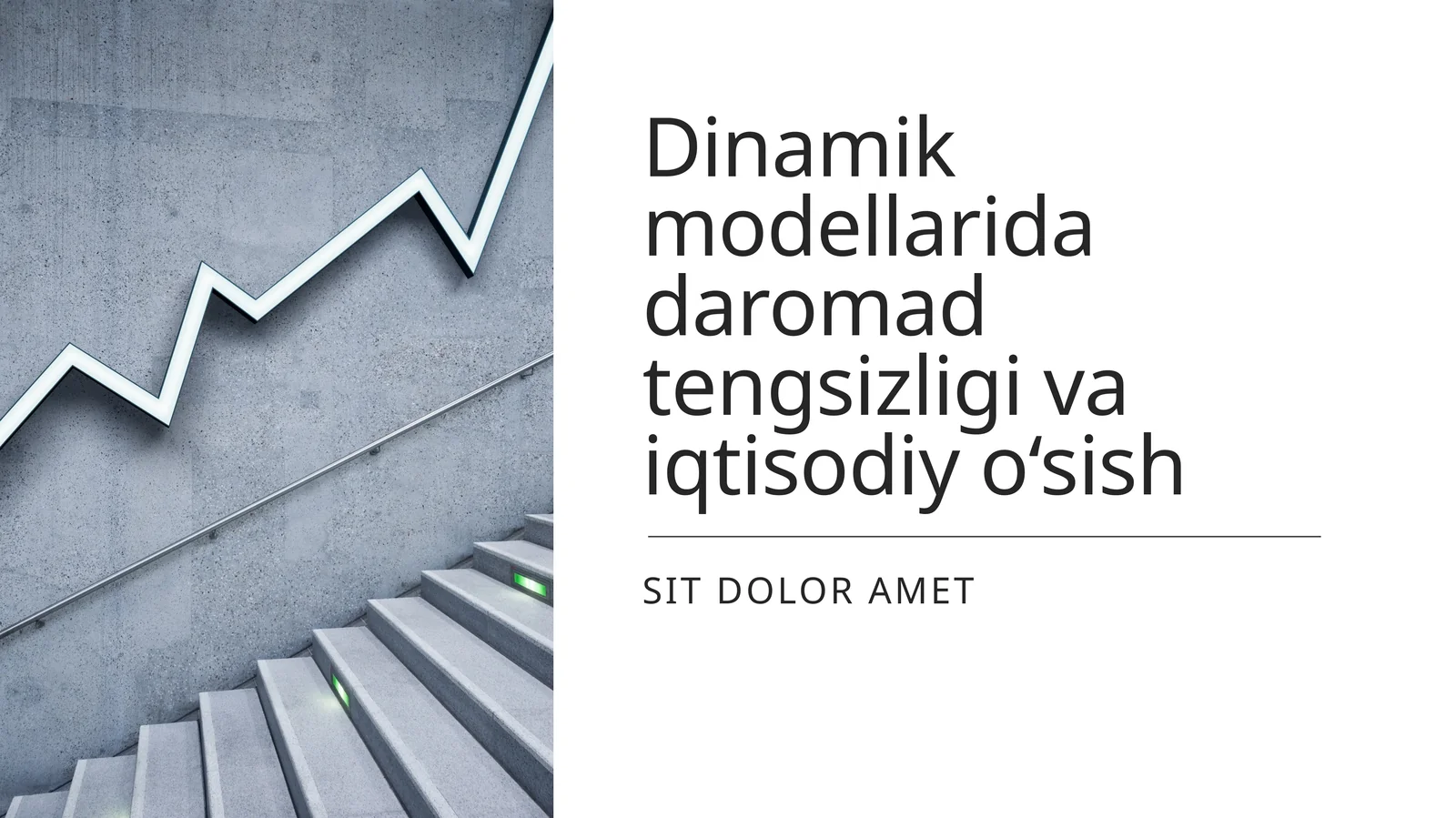 Dinamik modellarida daromad tengsizligi va iqtisodiy o‘sish