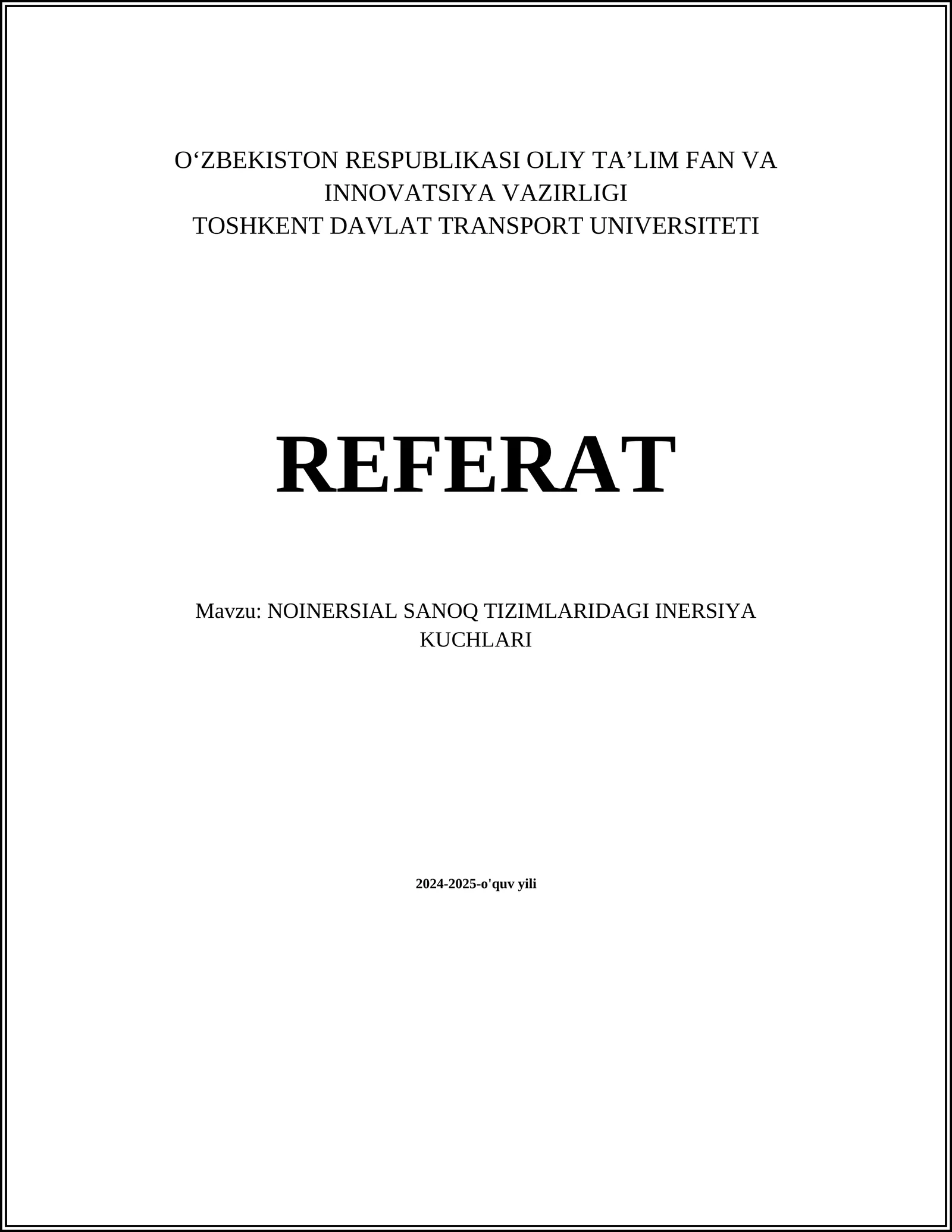 NOINERSIAL SANOQ TIZIMLARIDAGI INERSIYA KUCHLARI