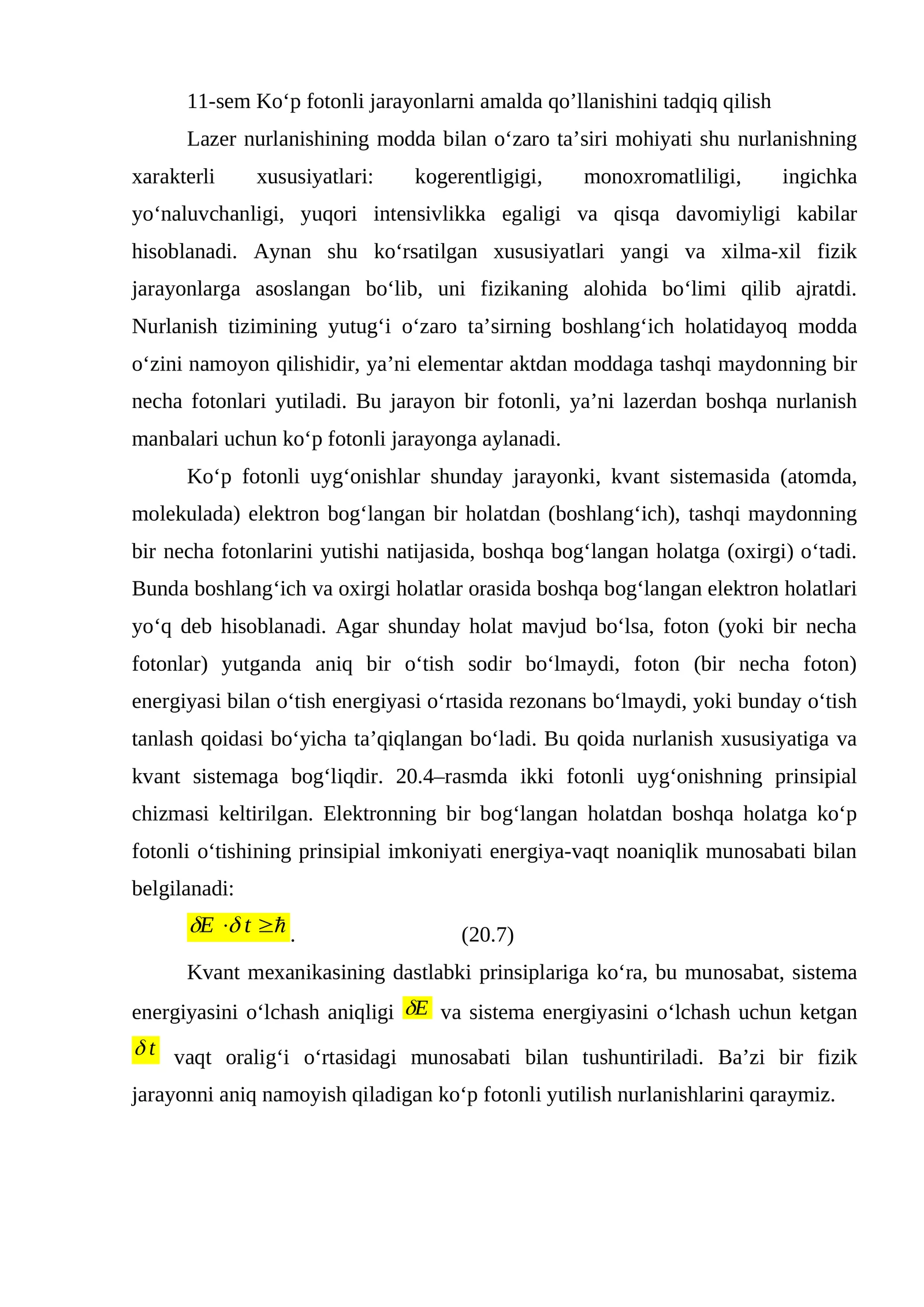 Ko‘p fotonli jarayonlarni amalda qo’llanishini tadqiq qilish