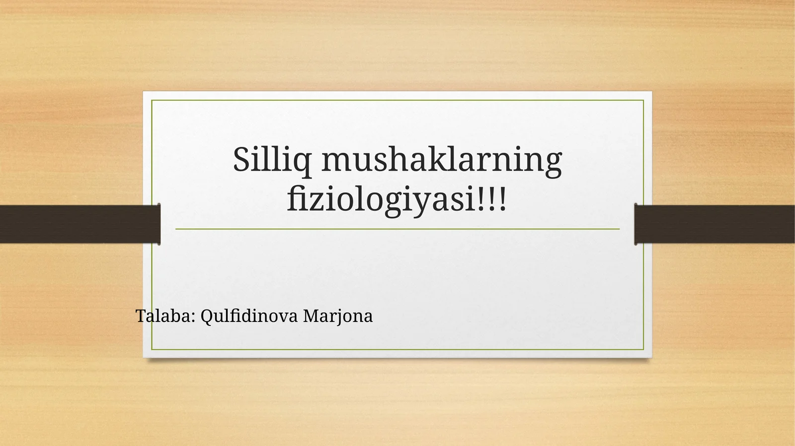 Silliqmushaklarning fiziologiyasi