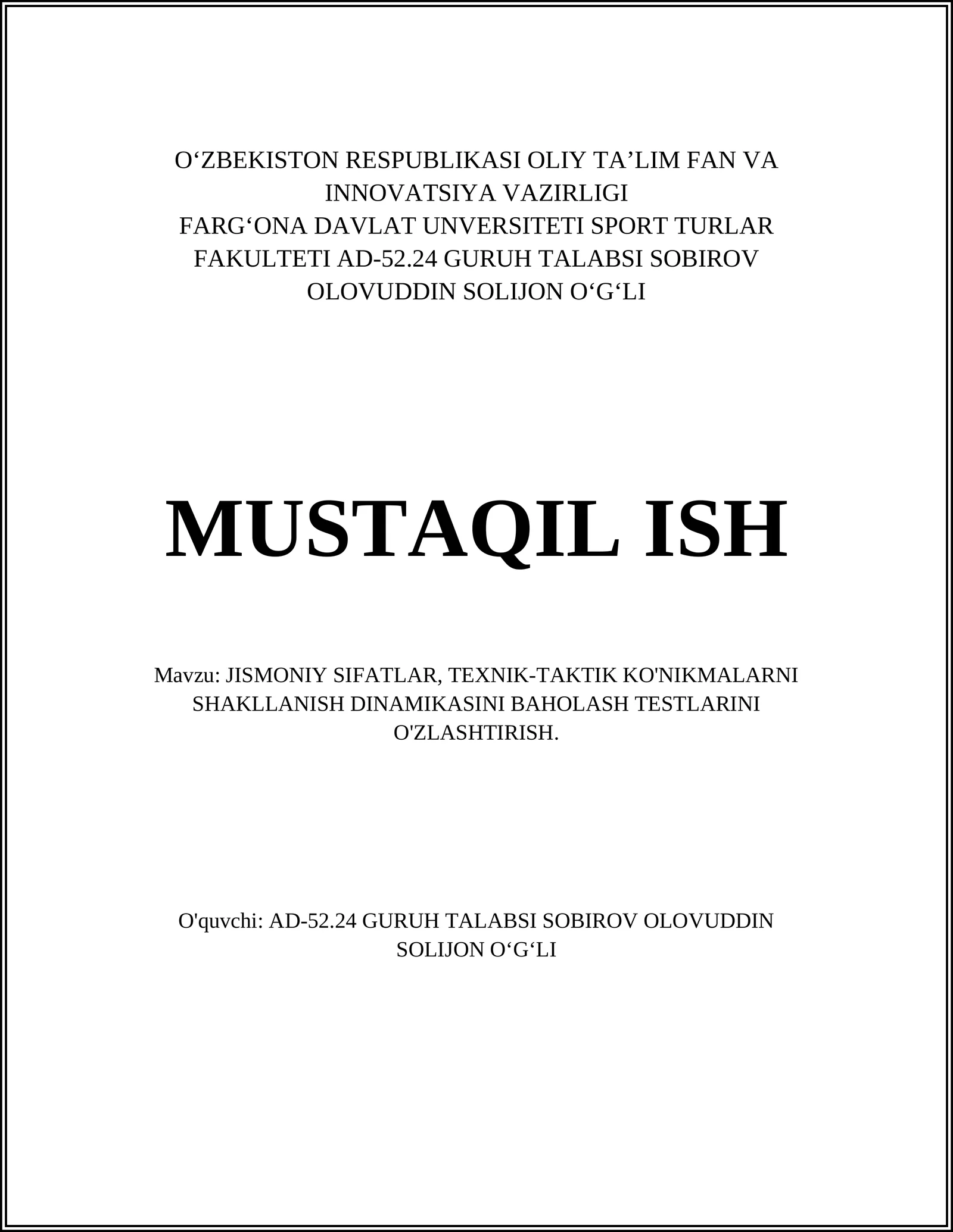 Jismoniy sifatlar va texnik-taktik ko'nikmalarni baholash testlari