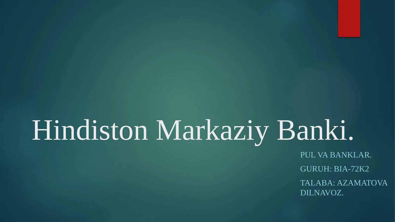 Hindiston Markaziy Banki. Pul va banklar