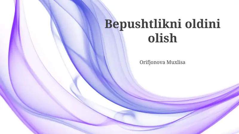 Bepushtlikni oldini olish