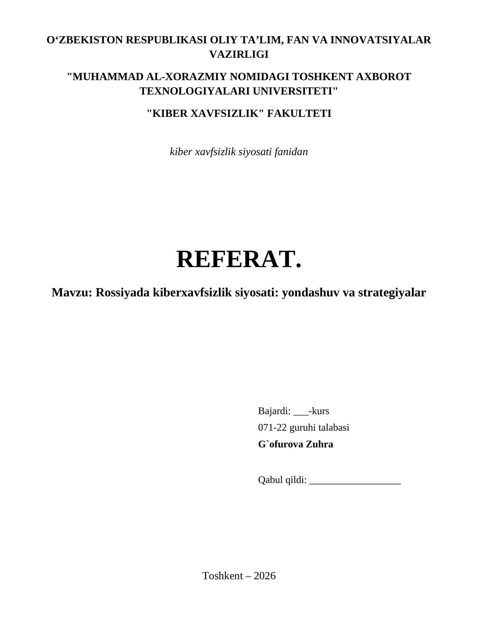 Rossiyada kiberxavfsizlik siyosati: yondashuv va strategiyalar