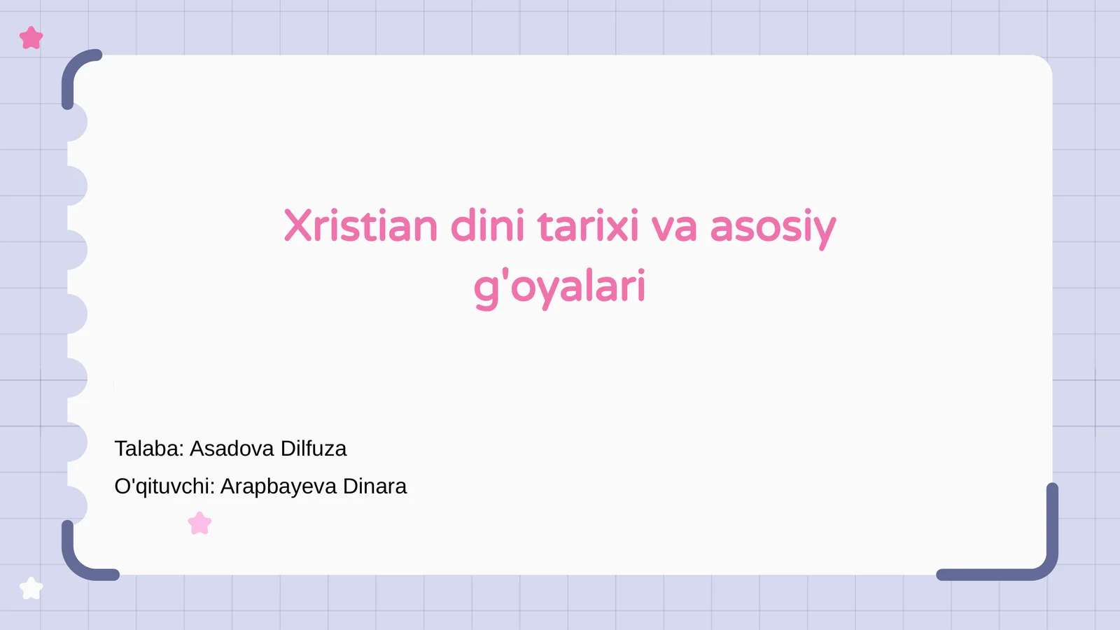 Xristian dini tarixi va asosiy g'oyalari
