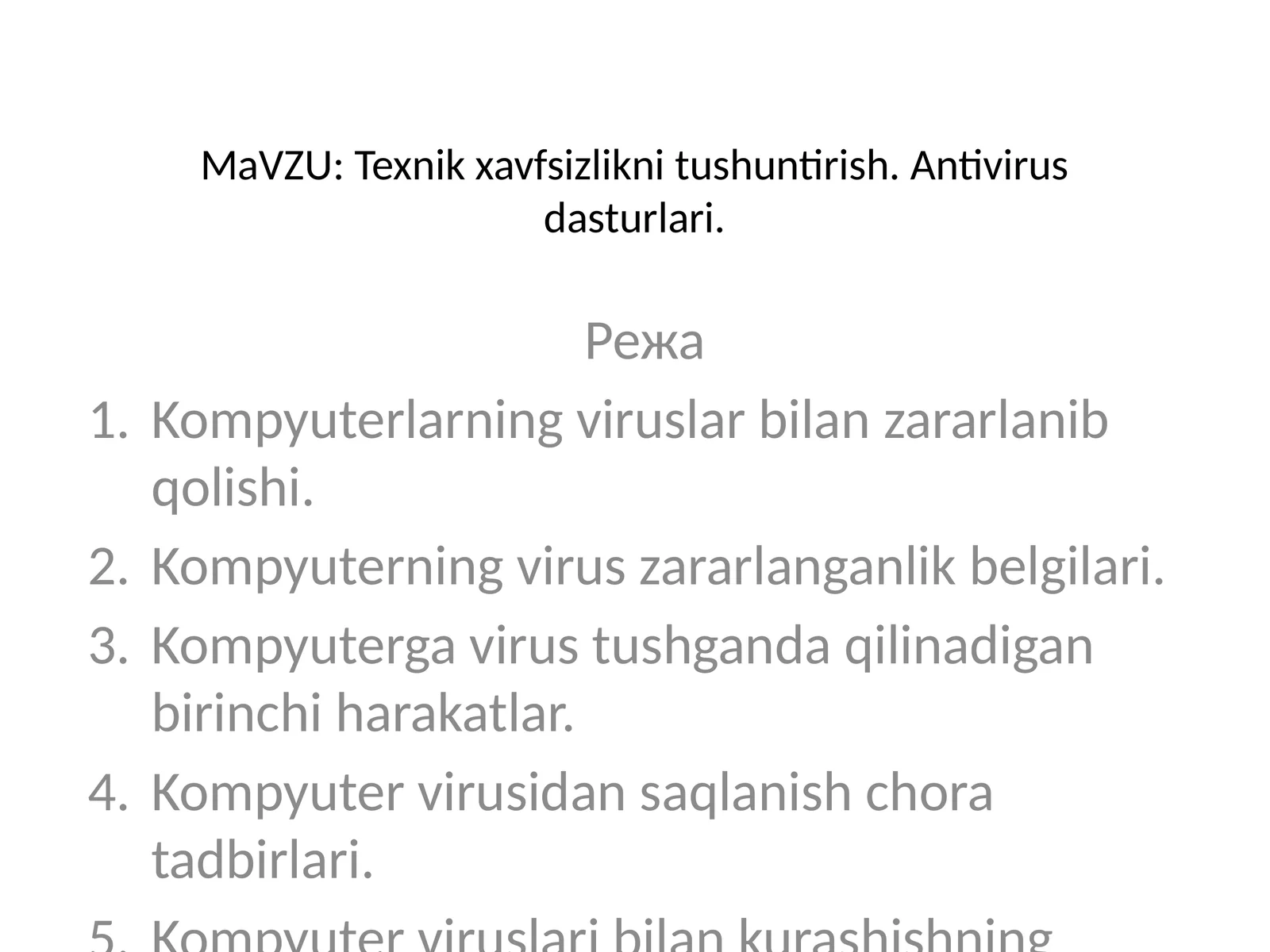 MaVZU: Texnik xavfsizlikni tushuntirish. Antivirus dasturlari