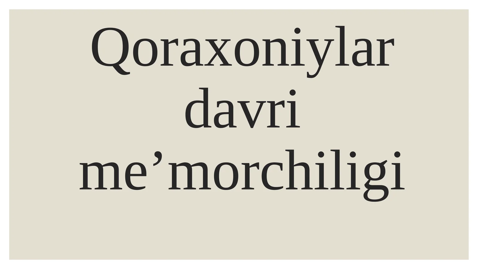 Qoraxoniylar davri meʼmorchiligi