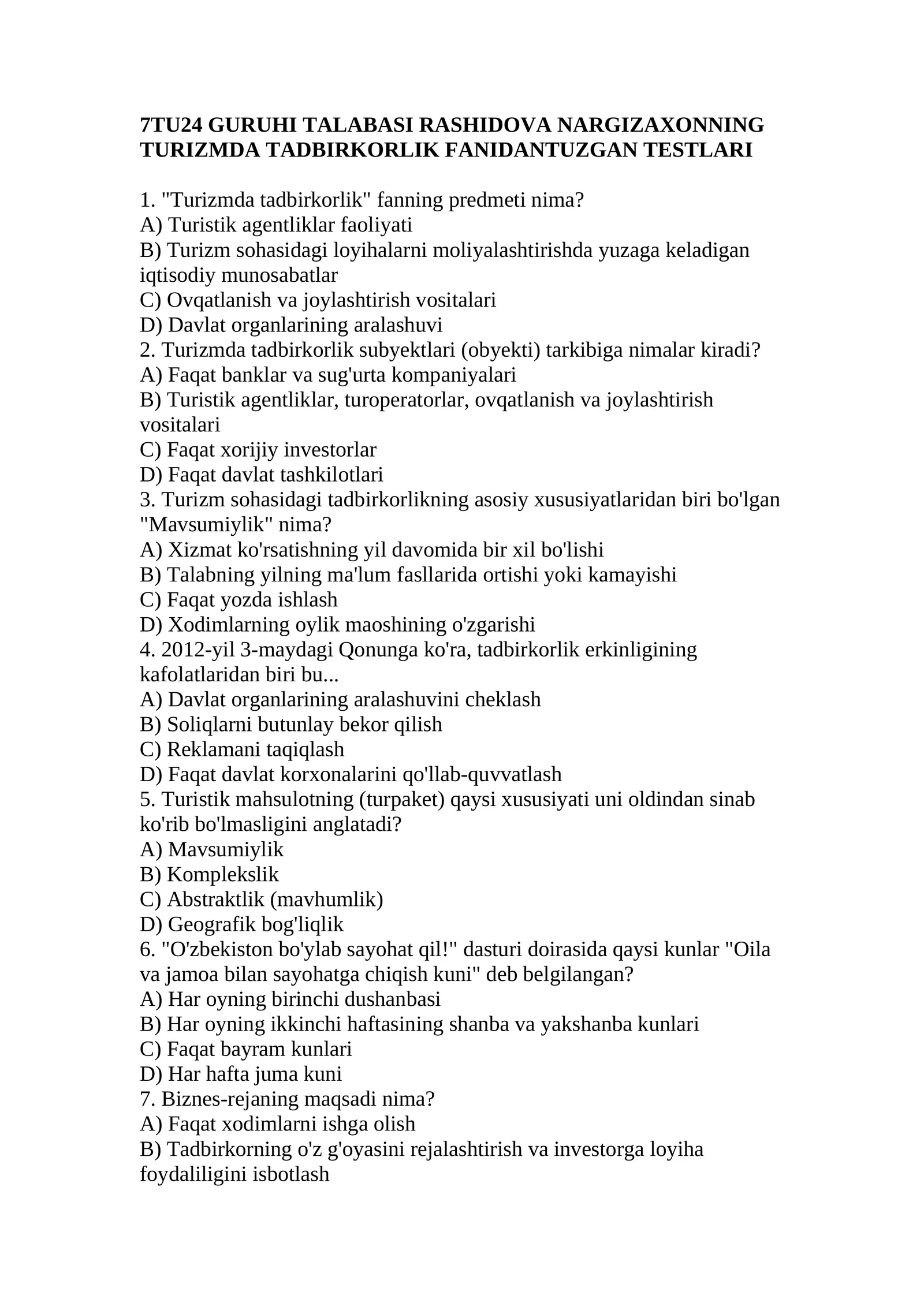 GURUHI TALABASI RASHIDOVA NARGIZAXONNING TURIZMDA TADBIRKORLIK FANIDANTUZGAN TESTLARI