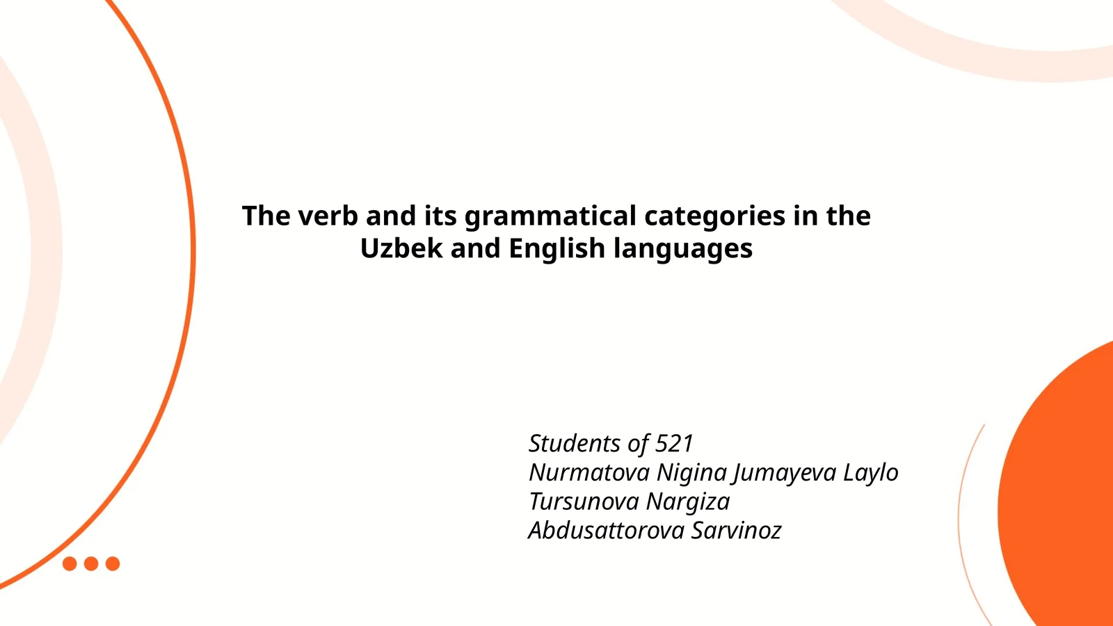 The verb and its grammatical categories in the Uzbek and English languages