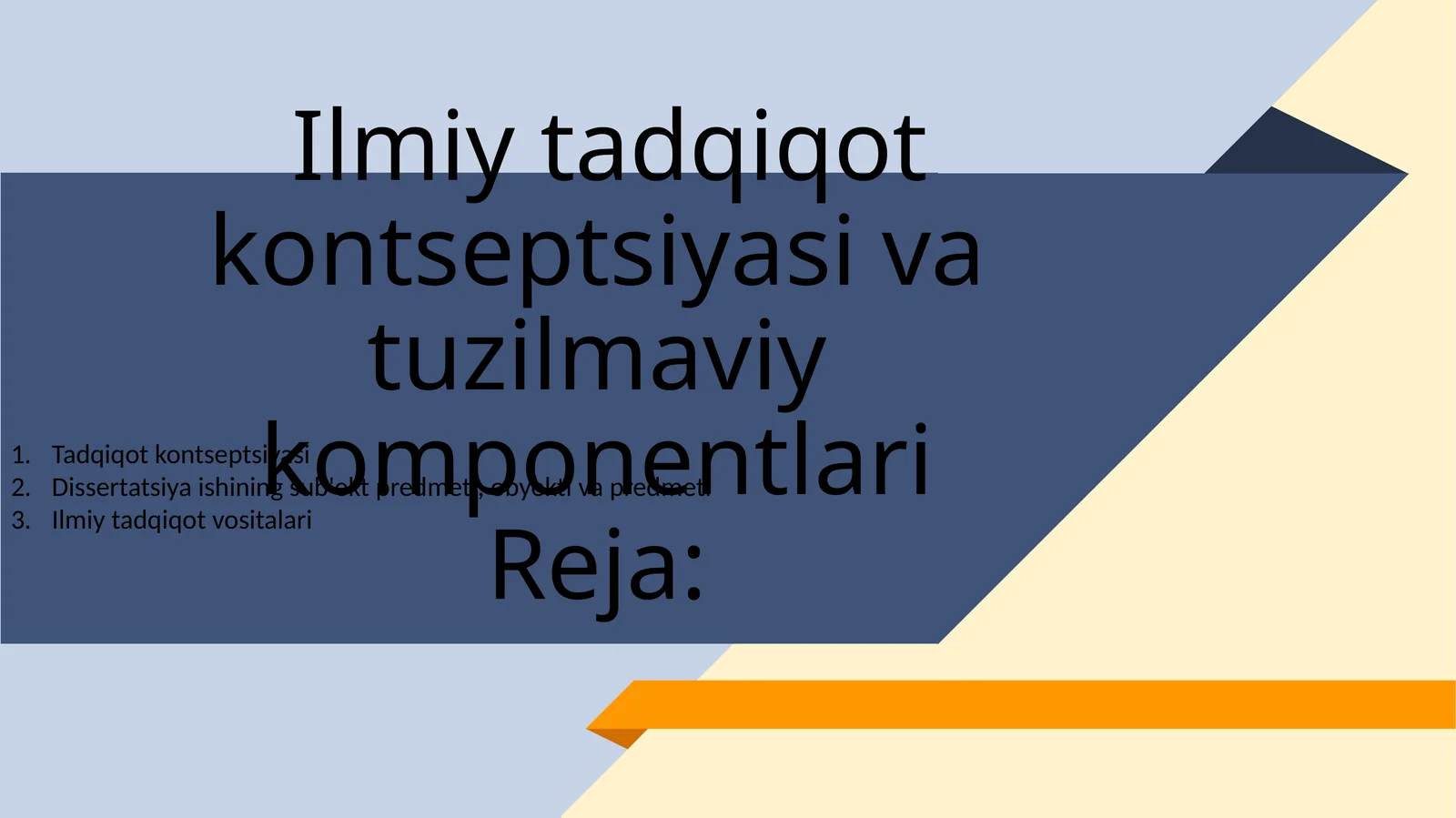 Ilmiy tadqiqot kontseptsiyasi va tuzilmaviy komponentlari