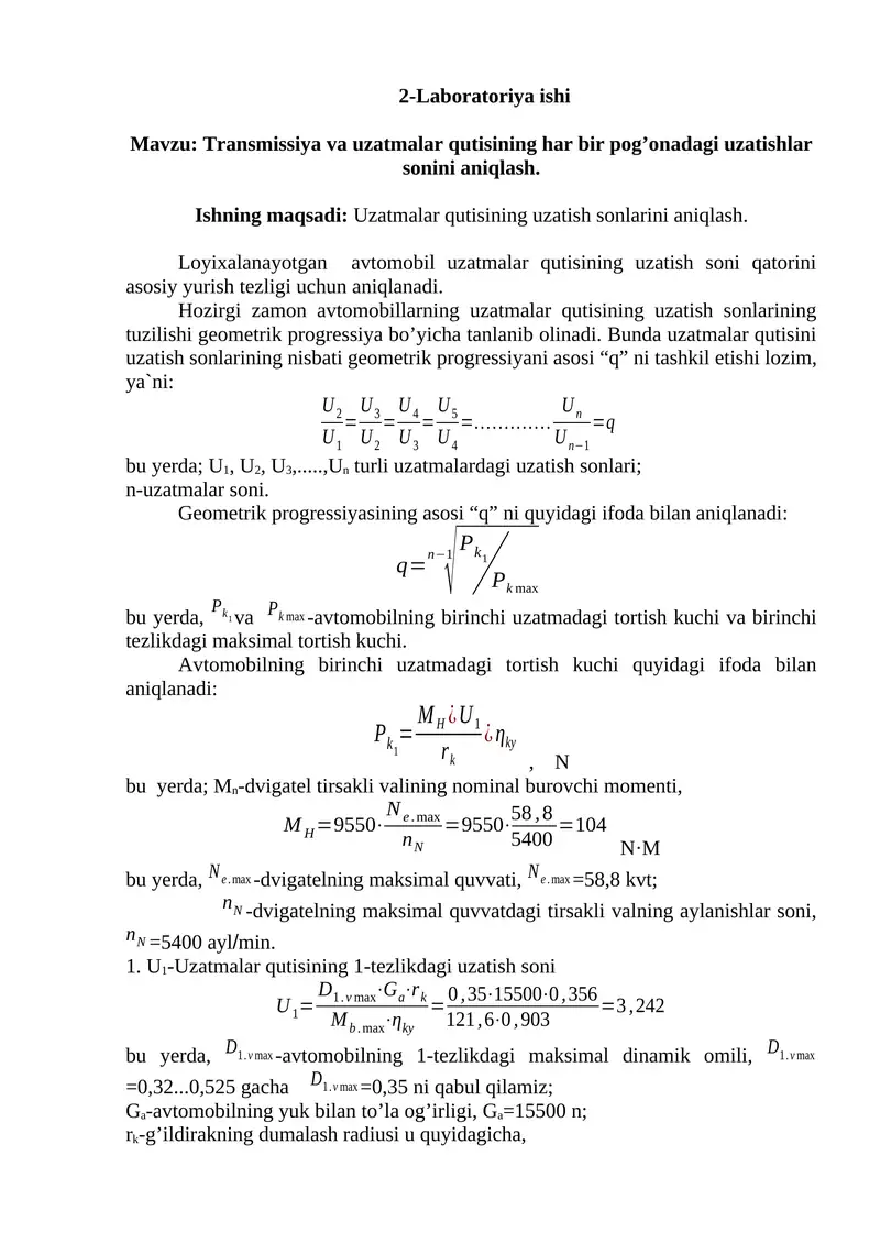 Transmissiya va uzatmalar qutisining har bir pog’onadagi uzatishlar sonini aniqlash