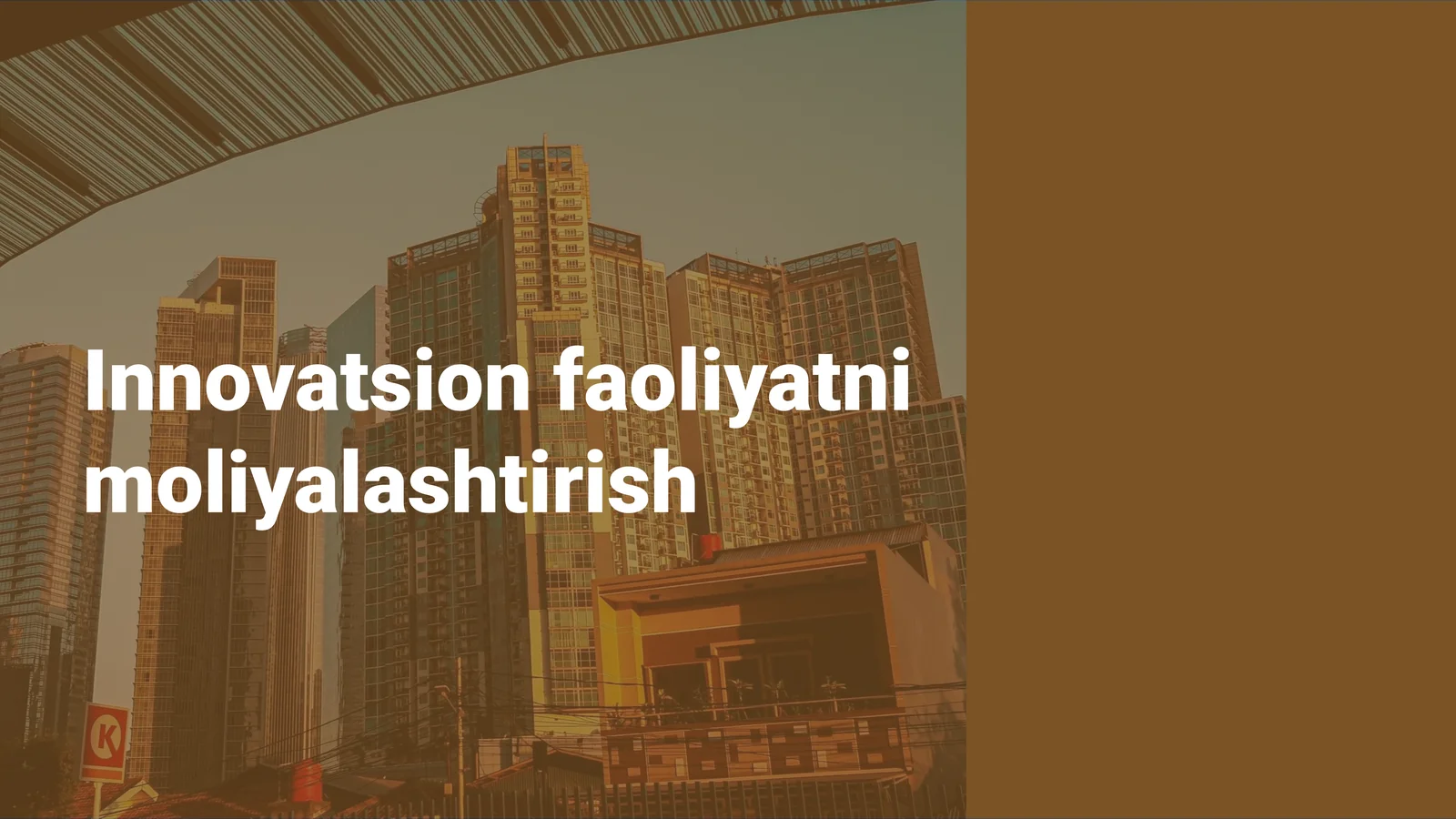 Innovatsion faoliyatni moliyalashtirish