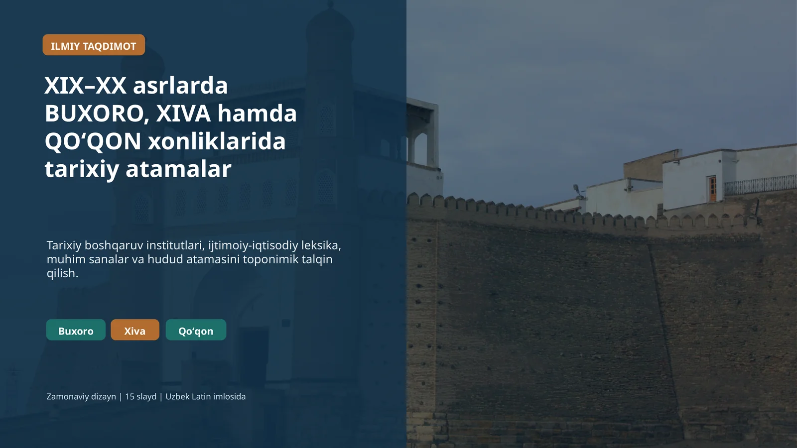 XIX–XX asrlarda BUXORO, XIVA hamda QOʻQON xonliklarida tarixiy atamalar