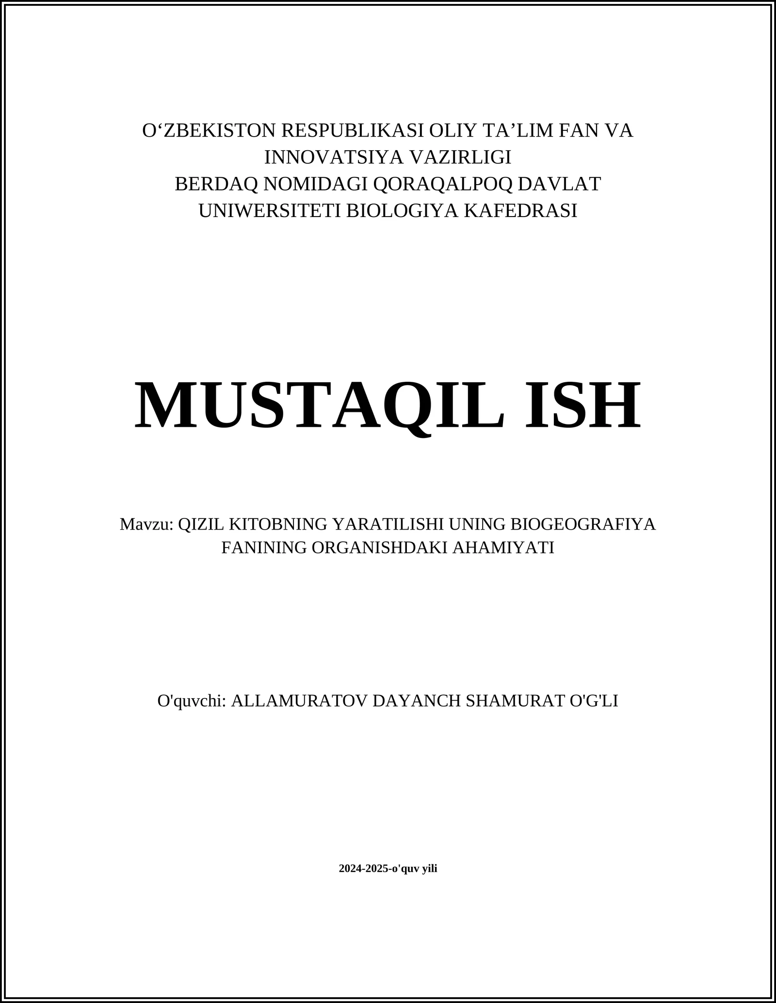 QIZIL KITOBNING YARATILISHI UNING BIOGEOGRAFIYA FANINING ORGANISHDAKI AHAMIYATI
