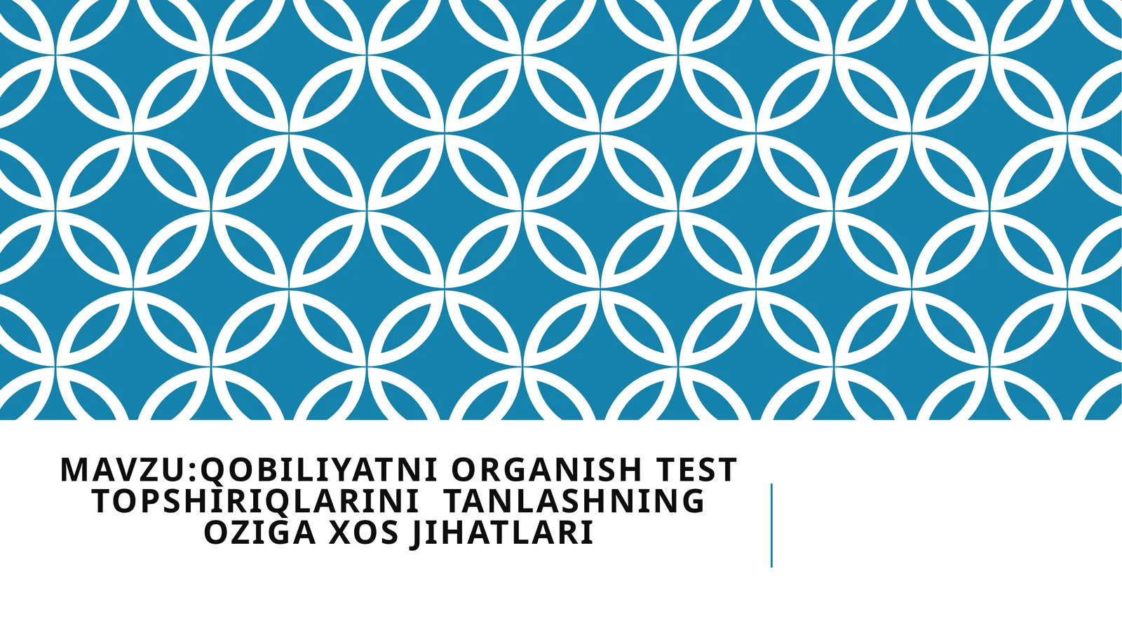 Qobiliyatni organizer test topshiriqlari mavzusida tayyor taqdimot