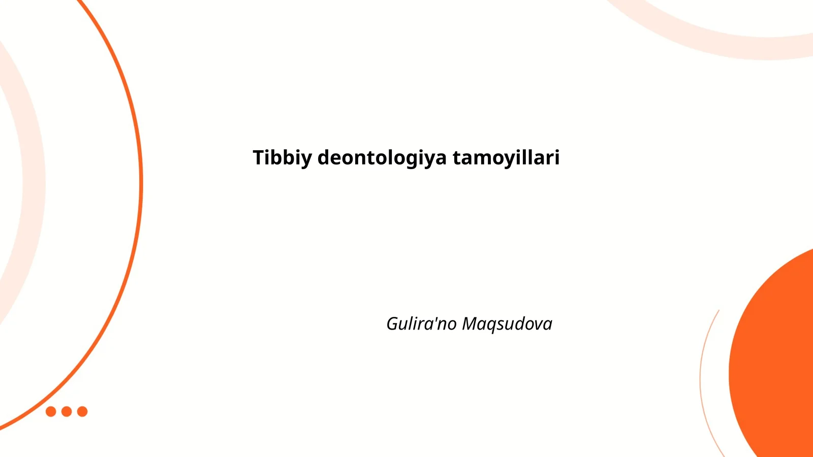 Tibbiy deontologiya tamoyillari