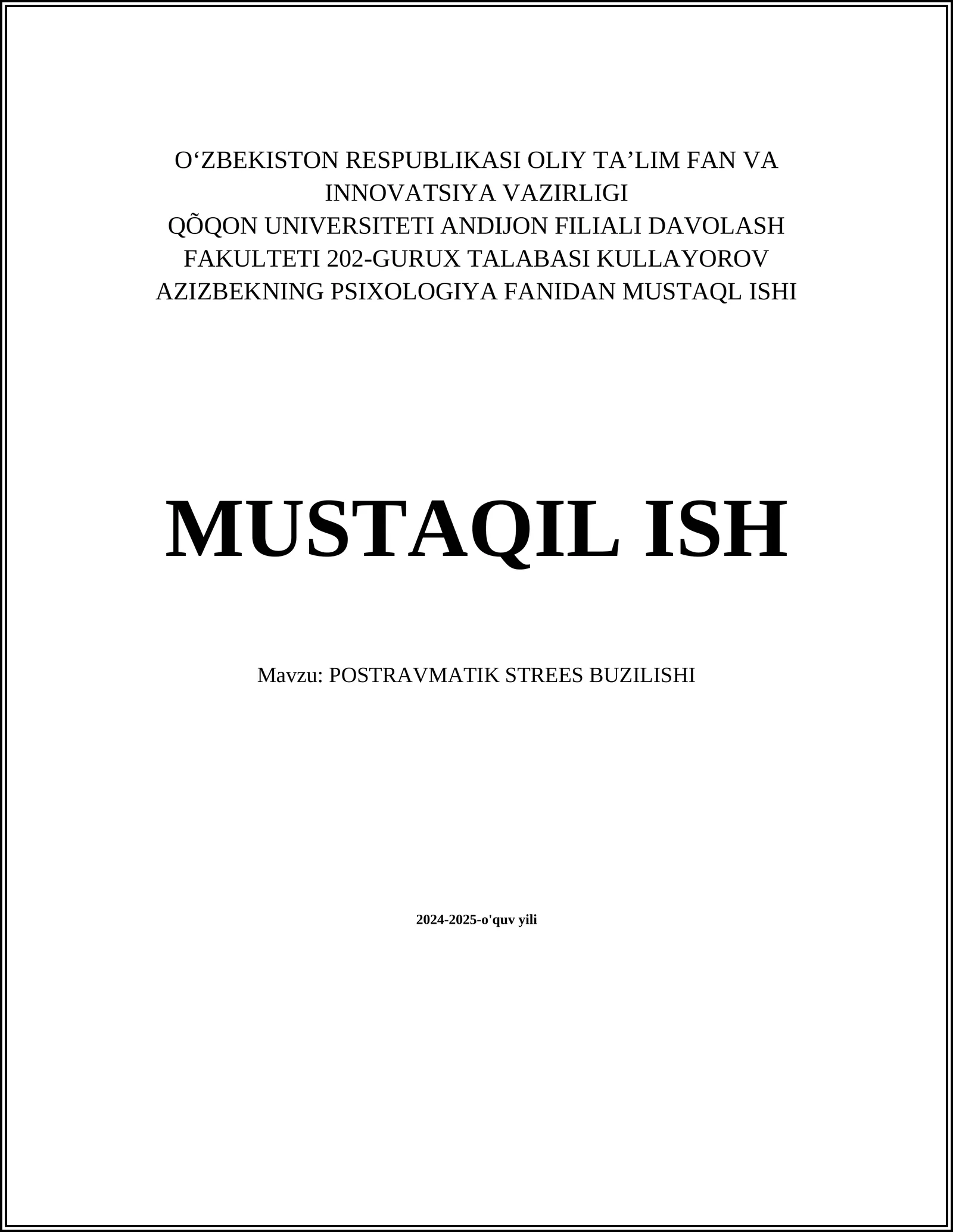 POSTRAVMATIK STREES BUZILISHI