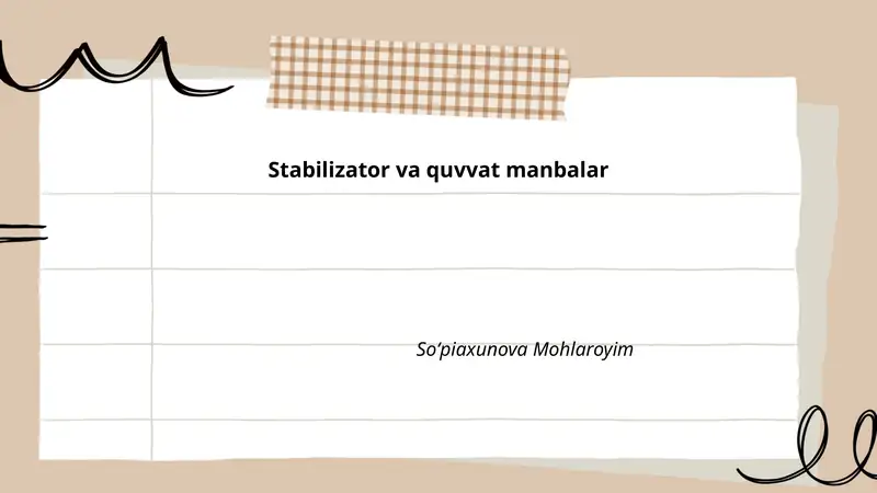 Stabilizator va quvvat manbalar