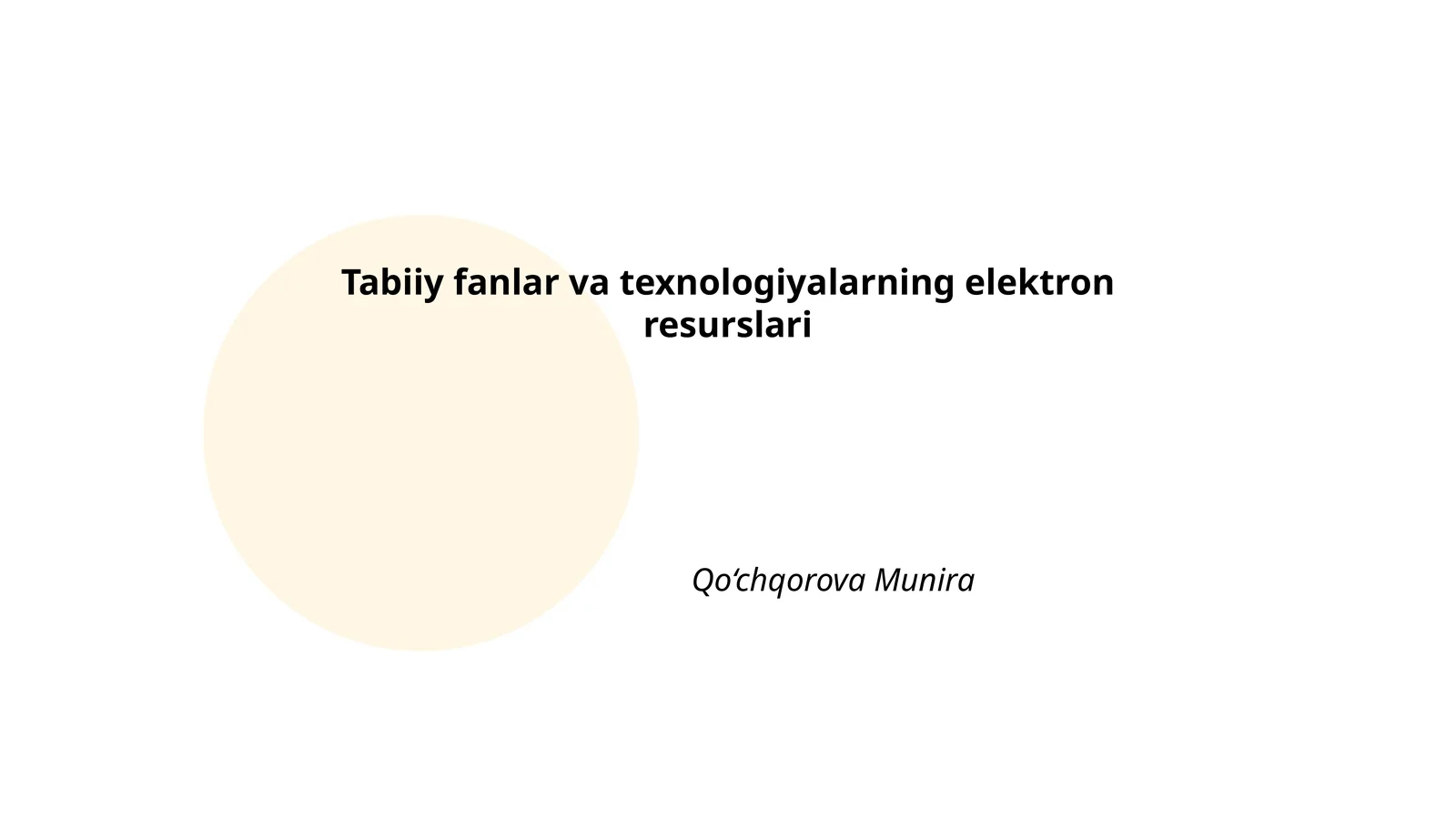 Tabiiy fanlar va texnologiyalarning elektron resurslari