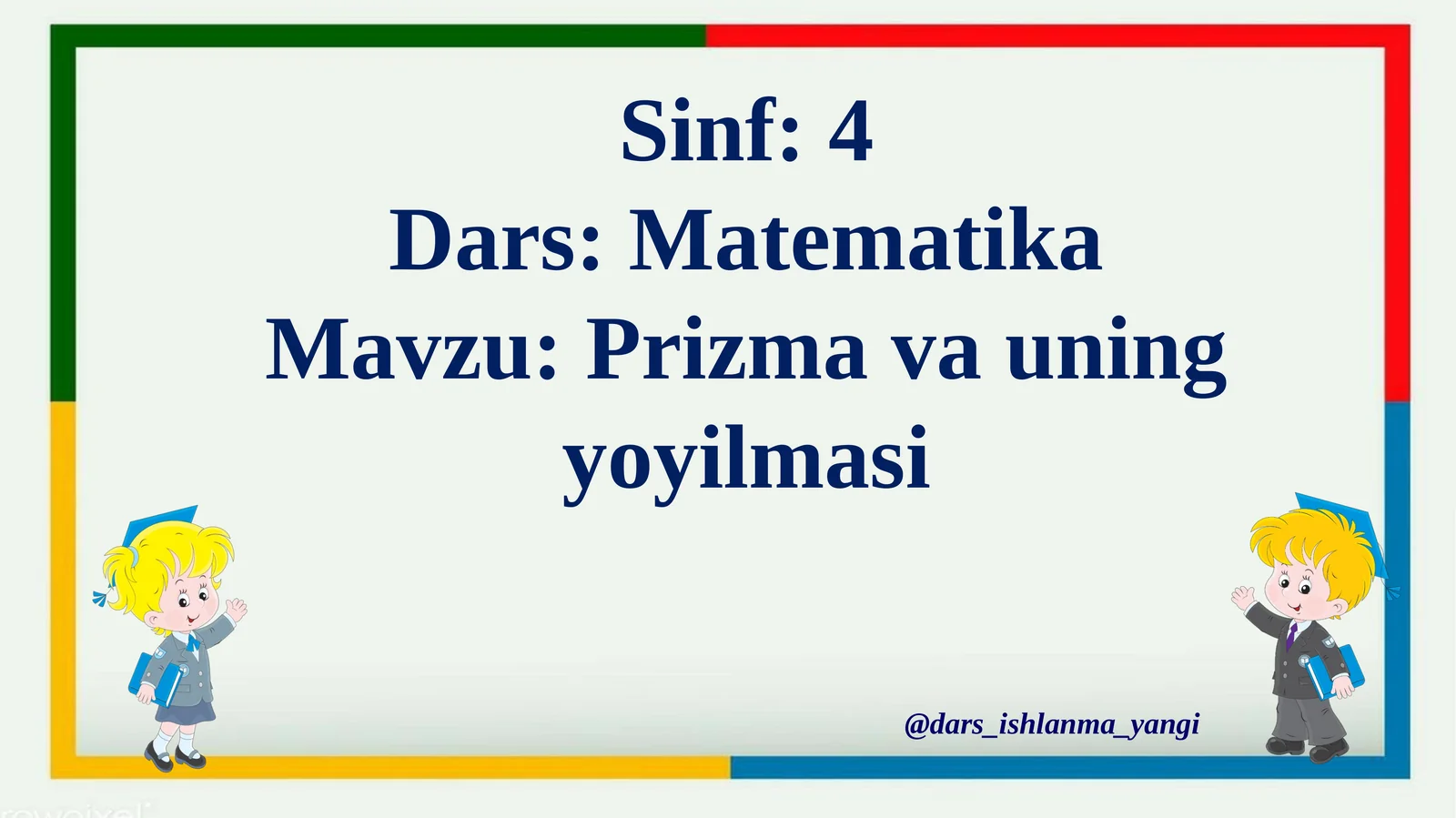 Prizma va uning yoyilmasi