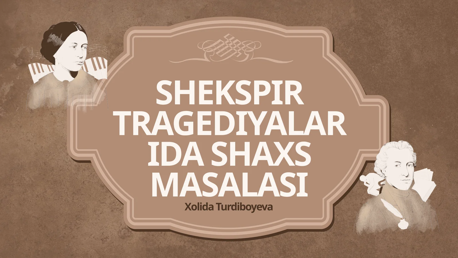 Shekspir tragediyalarida shaxs masalasi