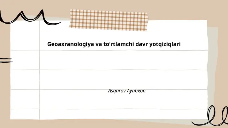 Geoaxranologiya va toʻrtlamchi davr yotqiziqlari