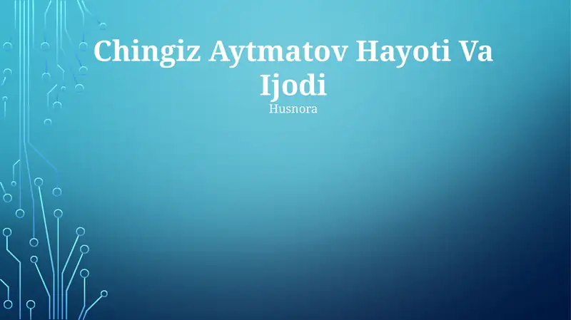 Chingiz Aytmatov Hayoti Va Ijodi