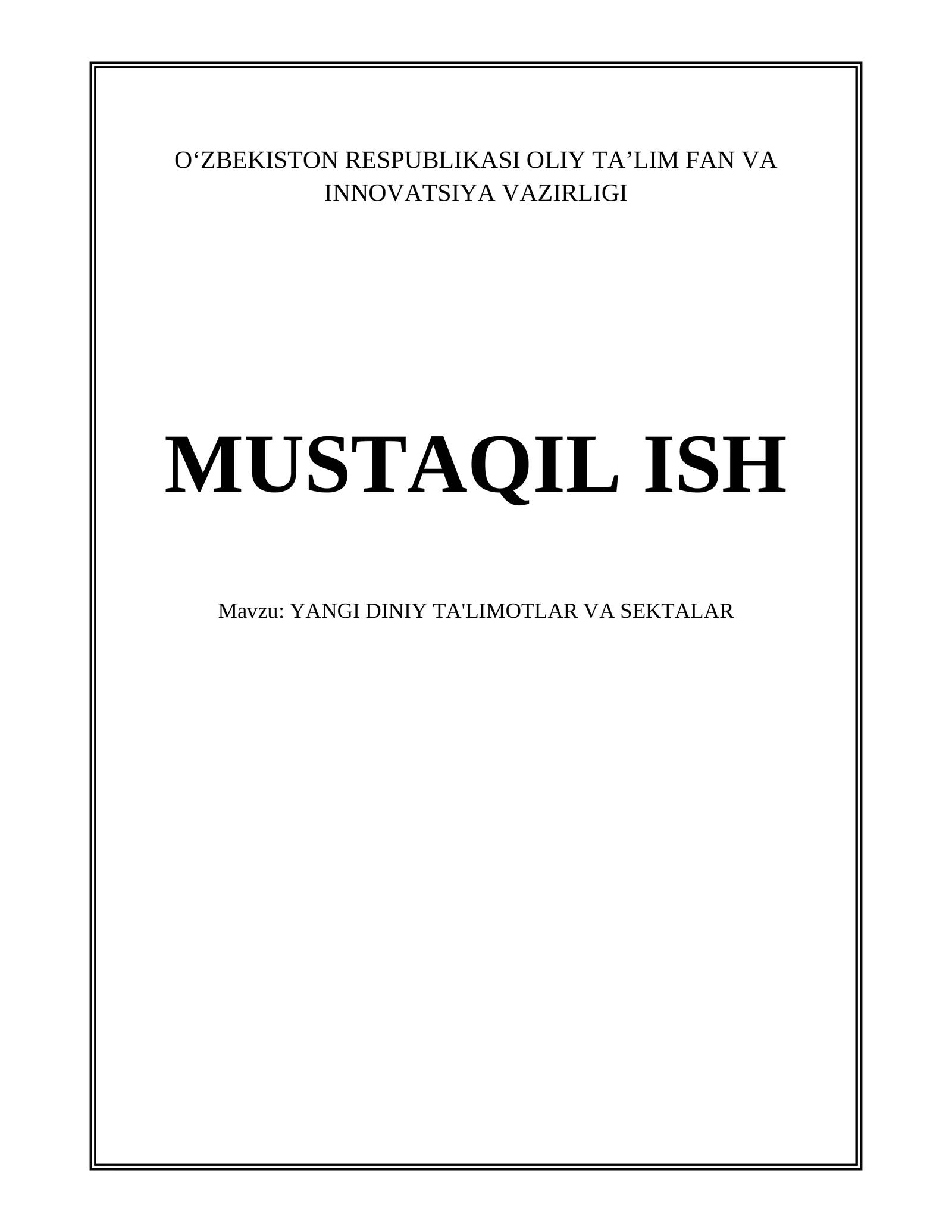 YANGI DINIY TA'LIMOTLAR VA SEKTALAR