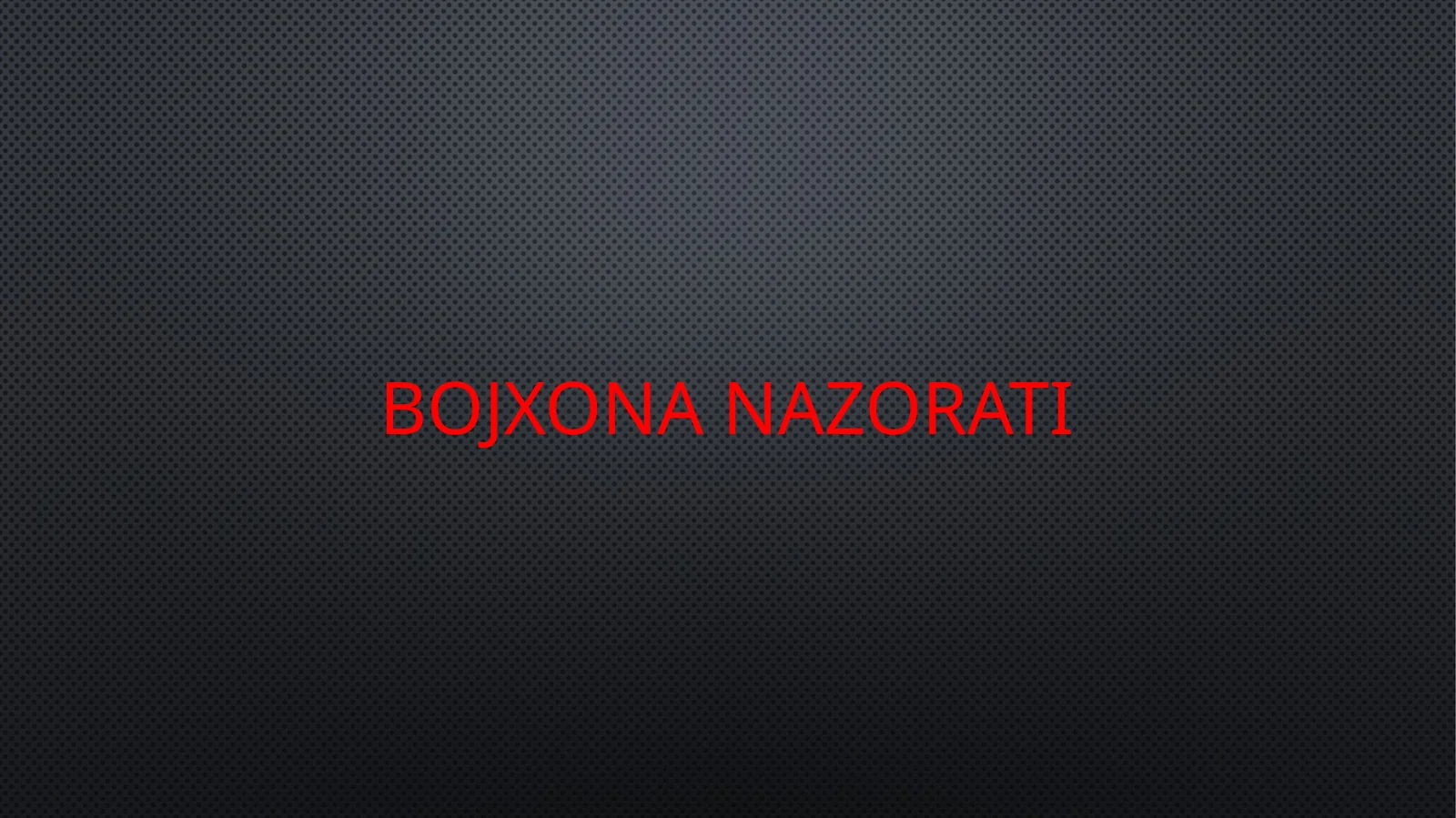 Bojxonanazorati