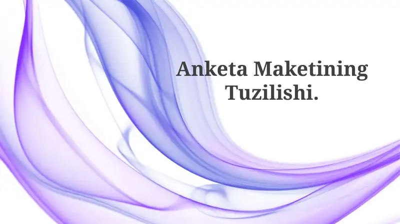 Anketa Maketining Tuzilishi