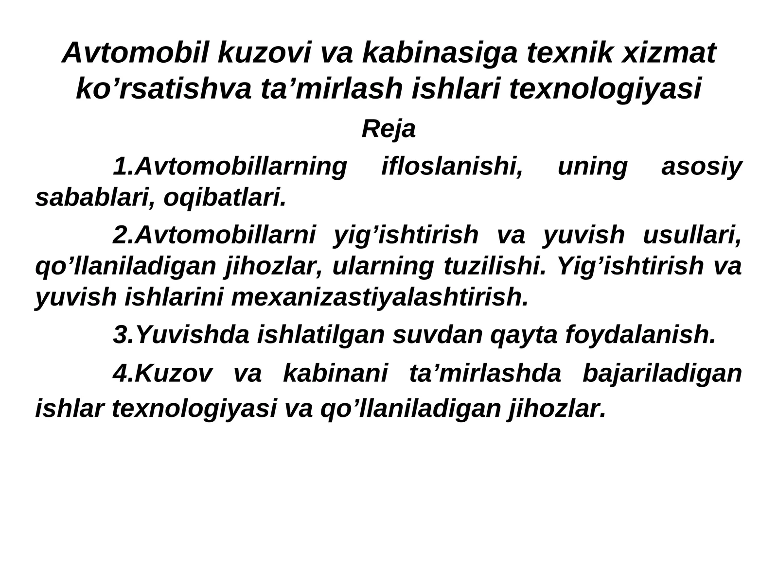 Avtomobil kuzovi va kabinasiga texnik xizmat ko’rsatishva ta’mirlash ishlari texnologiyasi