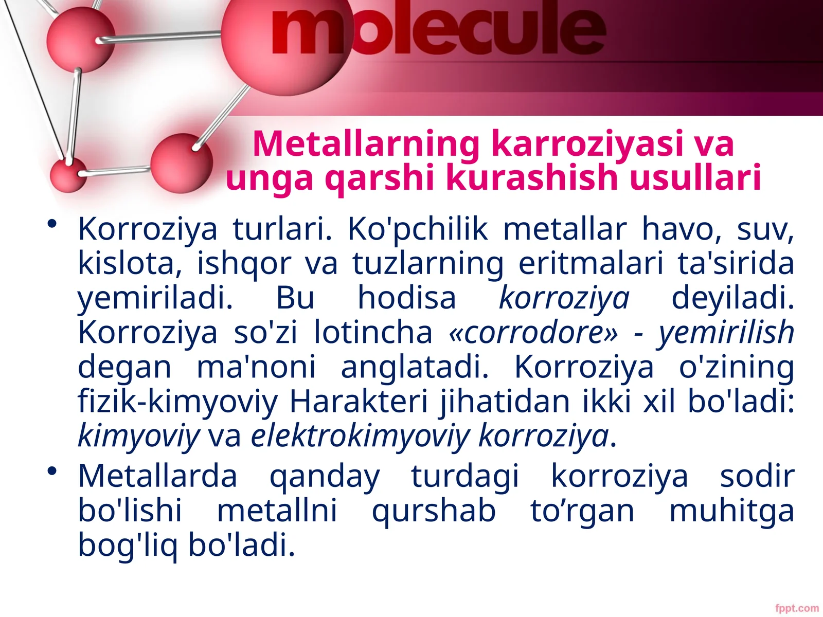 Metallarning karroziyasi va unga qarshi kurashish usullari