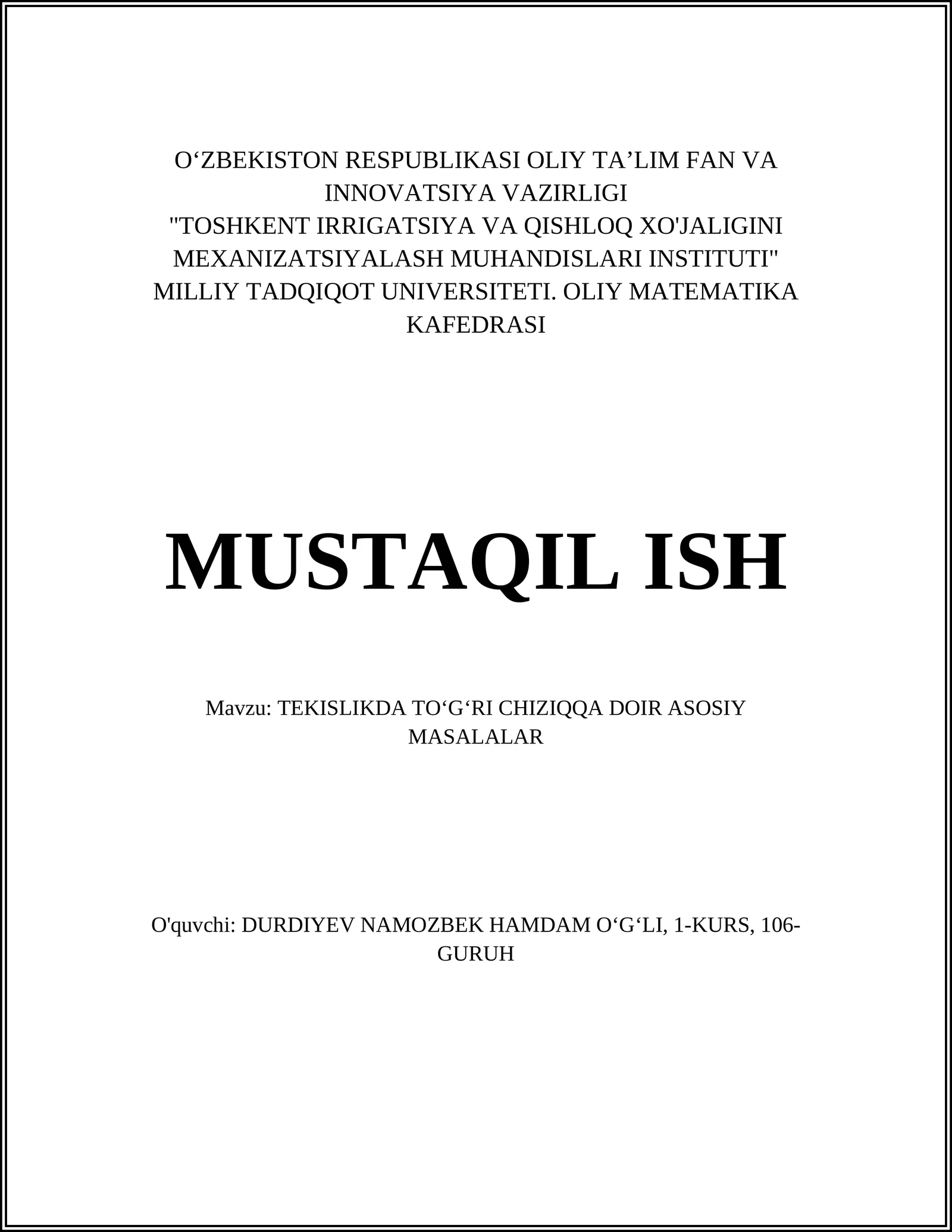 TEKISLIKDA TOʻGʻRI CHIZIQQA DOIR ASOSIY MASALALAR