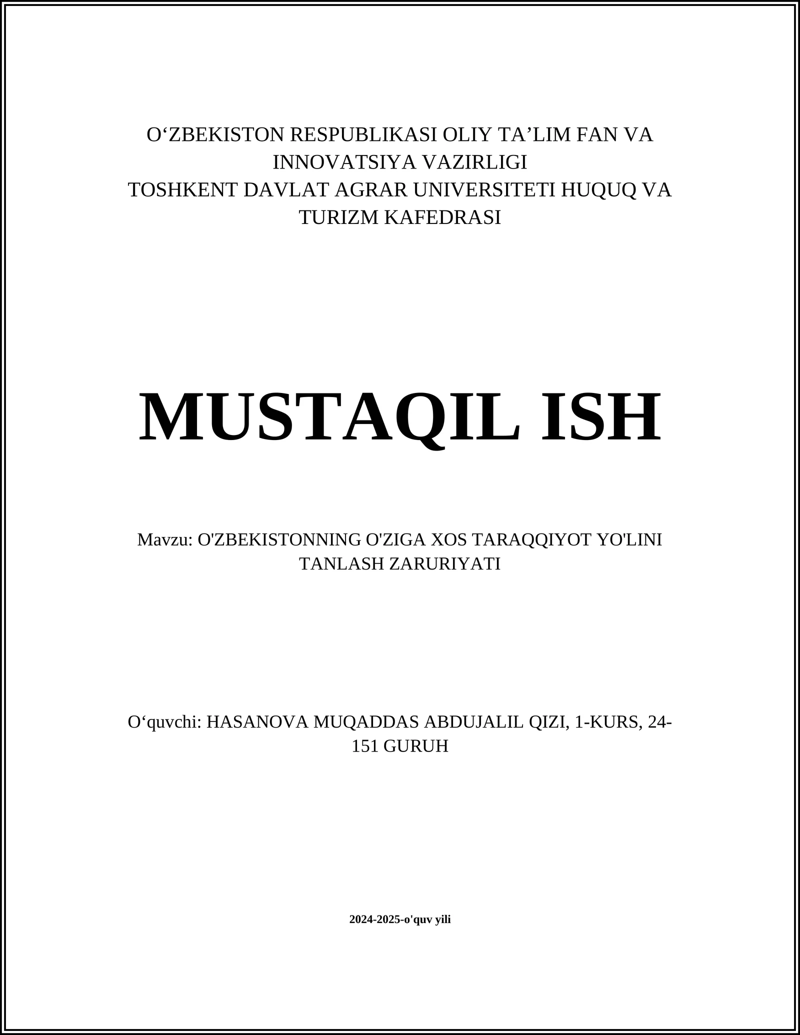 O'ZBEKISTONNING O'ZIGA XOS TARAQQIYOT YO'LINI TANLASH ZARURIYATI