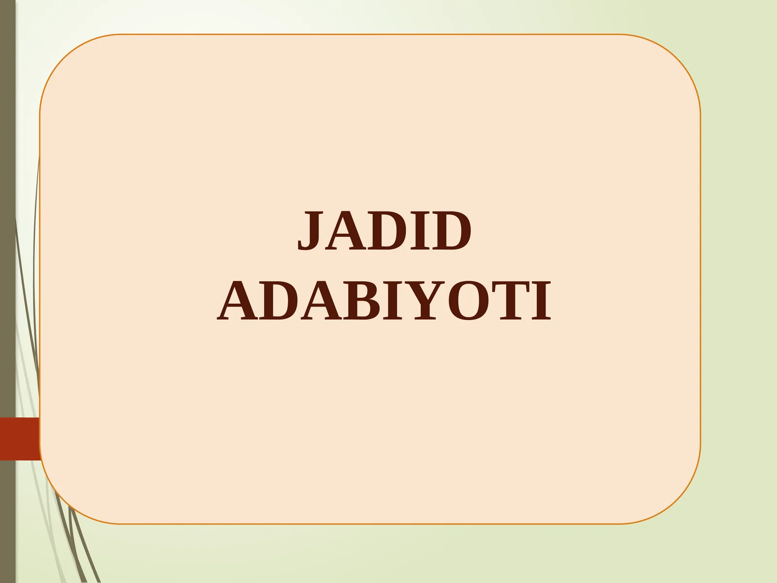 JADID ADABIYOTI