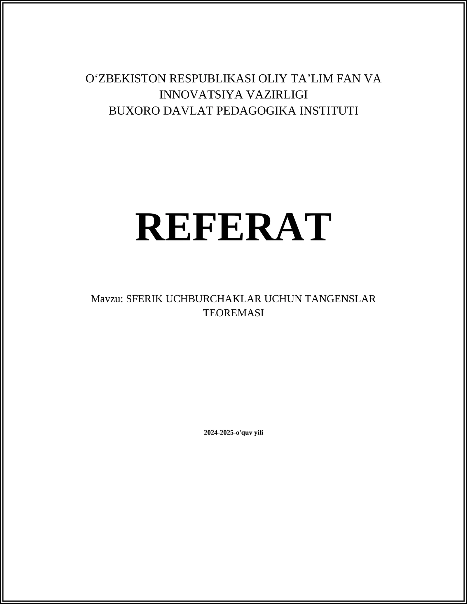 SFERIK UCHBURCHAKLAR UCHUN TANGENSLAR TEOREMASI