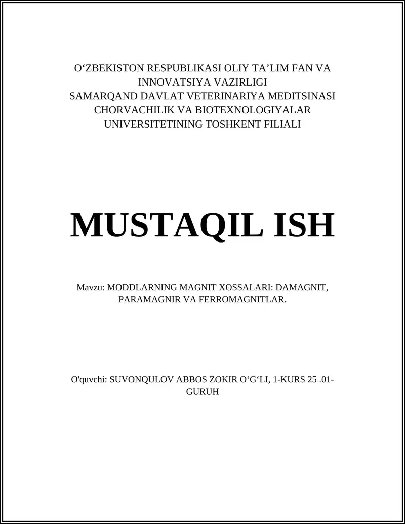 MODDLARNING MAGNIT XOSSALARI: DAMAGNIT, PARAMAGNIR VA FERROMAGNITLAR