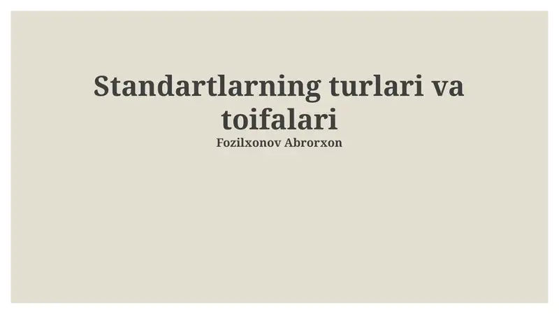 Standartlarning turlari va toifalari