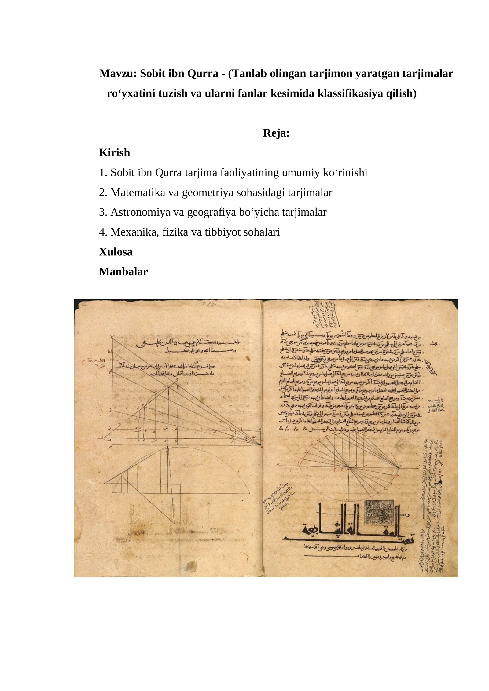 Sobit ibn Qurra - (Tanlab olingan tarjimon yaratgan tarjimalar roʻyxatini tuzish va ularni fanlar kesimida klassifikasiya qilish)