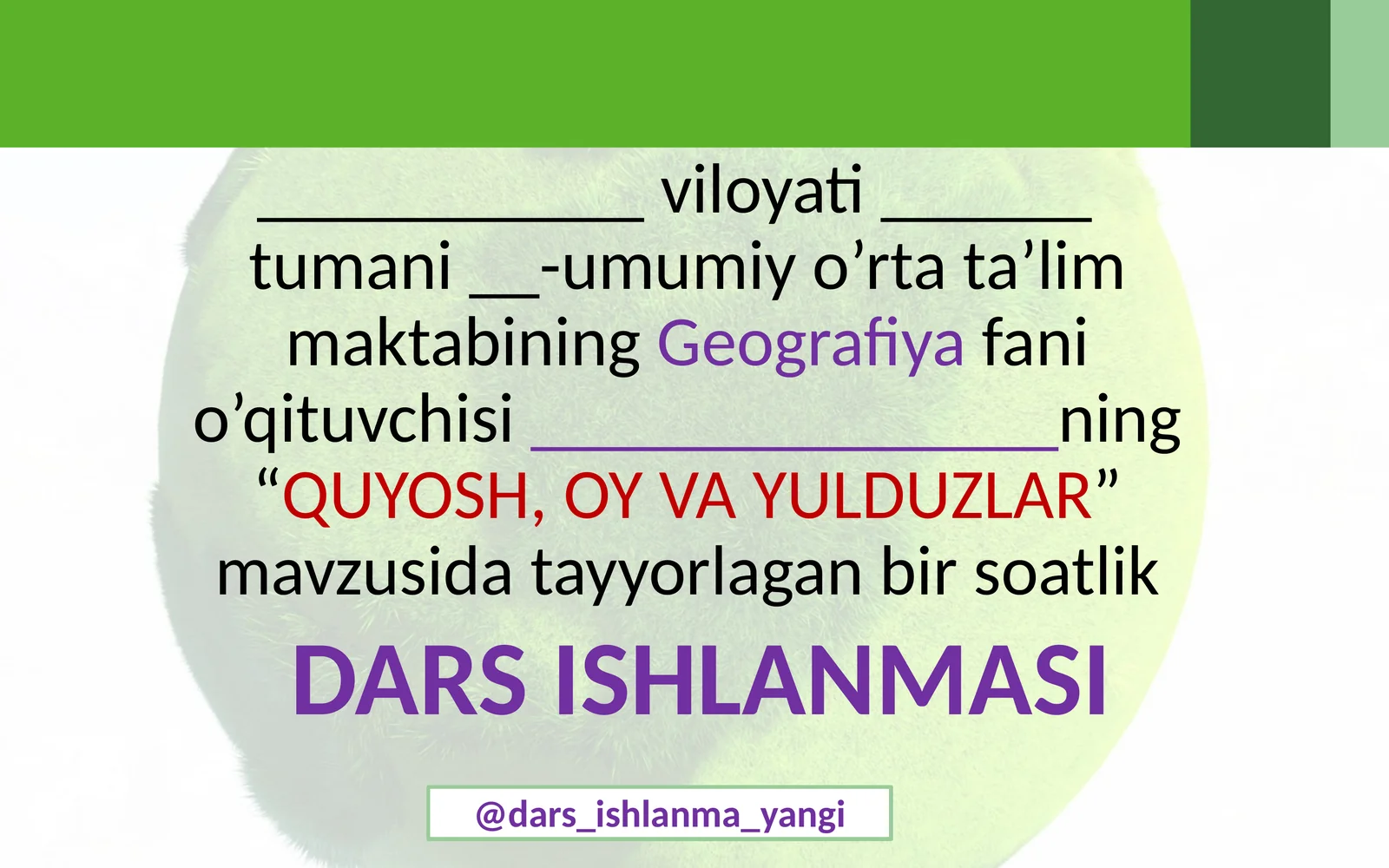 "QUYOSH, OY VA YULDUZLAR"