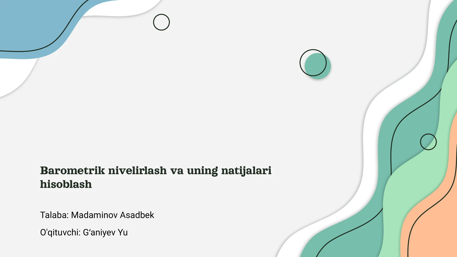 Barometrik nivelirlash va uning natijalari hisoblash