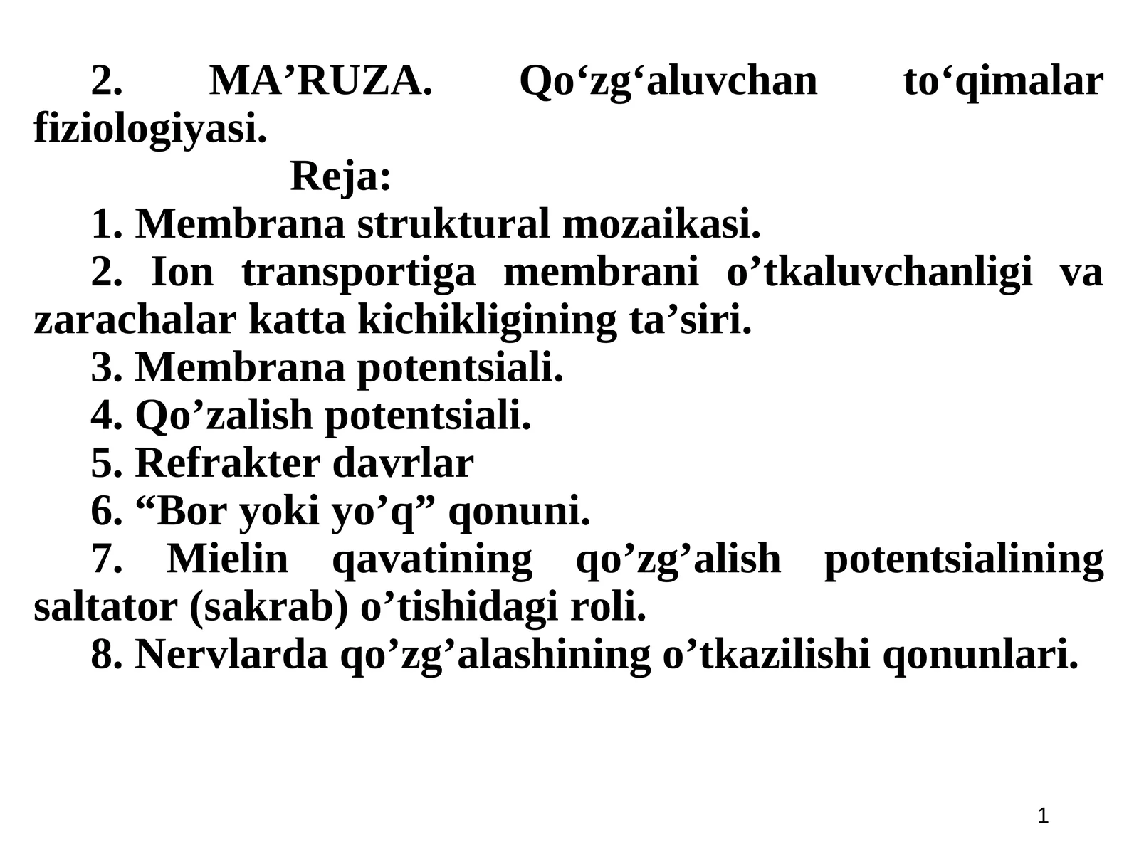 MA’RUZA. Qo‘zg‘aluvchan to‘qimalar fiziologiyasi