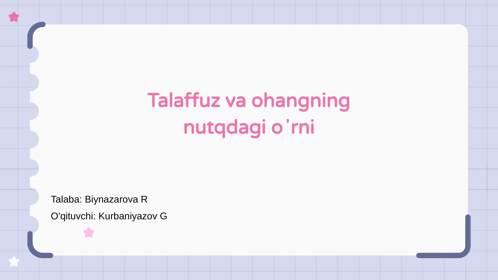 Talaffuz va ohangning nutqdagi oʼrni