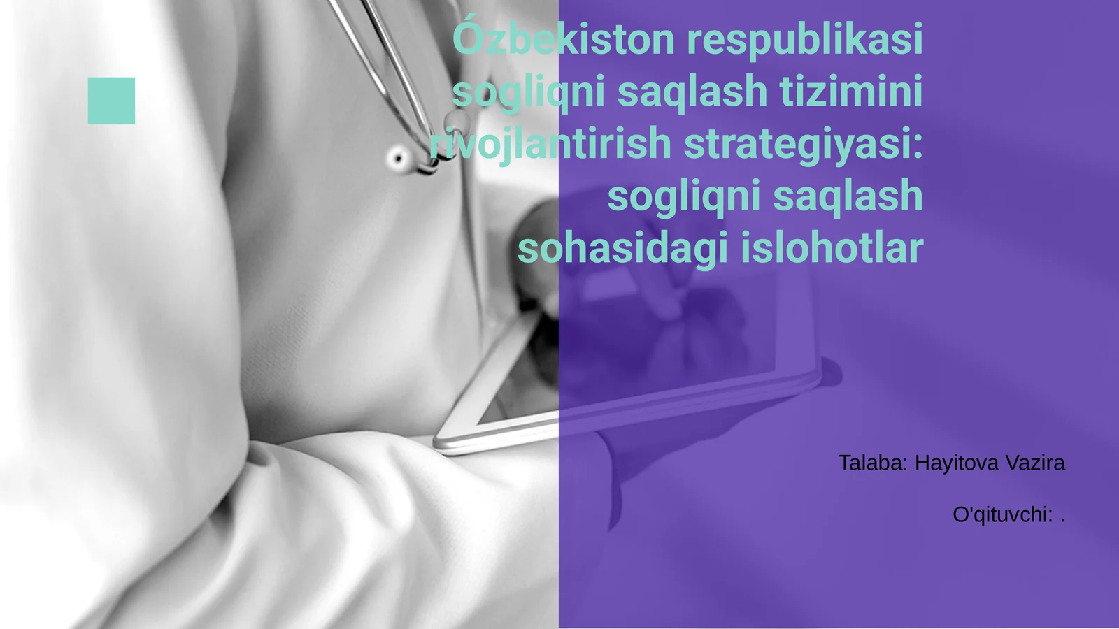 Ózbekiston respublikasi sogliqni saqlash tizimini rivojlantirish strategiyasi: sogliqni saqlash sohasidagi islohotlar